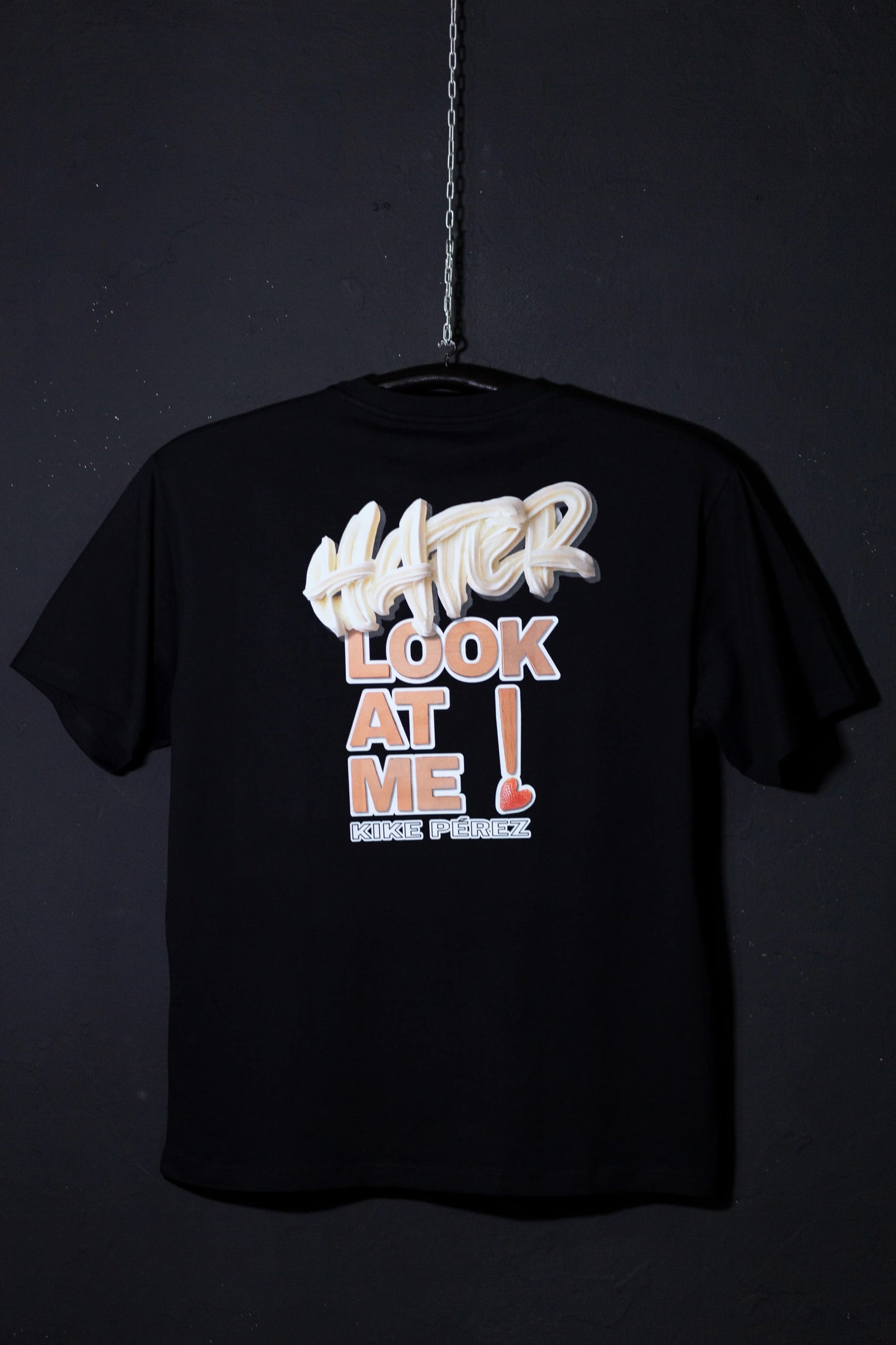 Camiseta HATER LOOK AT ME! By Kike Pérez